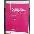 The Skilled Helper: A Systematic Approach to Effective Helping
