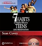 The 7 Habits of Highly Effective Teens