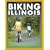 Biking Illinois (Trails Books Guide)