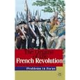 The Origins of the French Revolution (Problems in Focus) by Peter R. Campbell