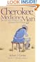 Cherokee Medicine Man: The Life and Work of a Modern Day Healer