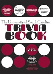 The University of South Carolina Trivia Book