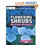 Flowering Shrubs (Collins Practical Gardener)