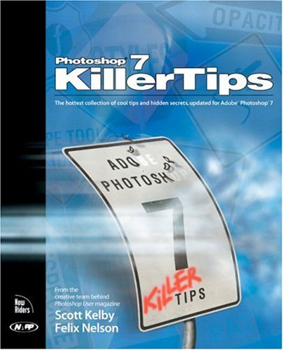 Photoshop 7 Killer Tips