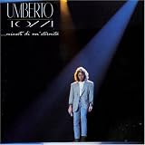 Umberto Tozzi -  Minuti Di Un'Eternita