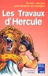 Les Travaux d'Hercule, 10-11 ans