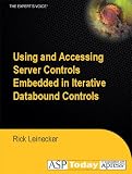 Using and Accessing Server Controls Embedded in Iterative Databound Controls