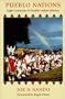 Pueblo Nations: Eight Centuries of Pueblo Indian History