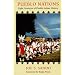Pueblo Nations: Eight Centuries of Pueblo Indian History