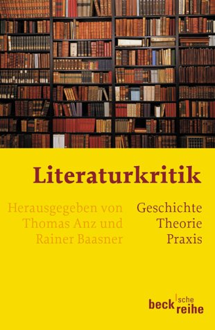 Cover image : Literaturkritik. Geschichte - Theorie - Praxis