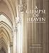 A Glimpse of Heaven: Catholic Churches of England and Wales