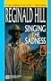 Singing The Sadness (Worldwide Library Mysteries)