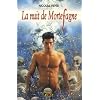 La nuit de Mortefagne