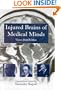 Injured Brains of Medical Minds: Views from Within