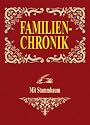 Familienchronik: Mit Stammbaum