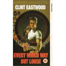 Every Which Way But Loose [VHS] [1978]