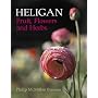 Heligan: Fruit,Flowers and Herbs