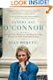 Sandra Day O'Connor: How the First Woman on the Supreme Court Became Its Most Influential Justice