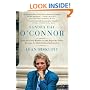 Sandra Day O'Connor: How the First Woman on the Supreme Court Became Its Most Influential Justice