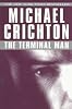 The Terminal Man