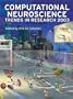 Computational Neuroscience: Trends in Research 2003