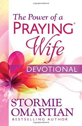 The Power of a Praying Wife Devotional
