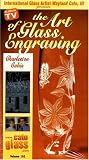 The Art of Glass Engraving Vol. 102: Charleston Cabin