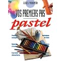 Le pastel : vos premiers pas