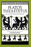 Plato's Theaetetus: Part I of The Being of the Beautiful (Being of the Beautiful, Part I)