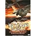 Dragon's World - Unglaubliche Entdeckung im Reich der Drachen
