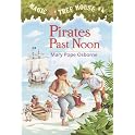 Pirates Past Noon (Magic Tree House, No. 4)