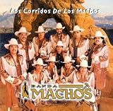 Corridos de los Machos