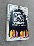 Private life of an Indian prince