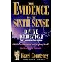 The Evidence for the Sixth Sense: Divine Intervention 2 - The Journey Continues