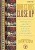 Directors Close Up, 2nd Edition: Interviews with Directors Nominated for Best Film by the Directors Guild of America