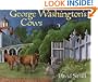 George Washington's Cows