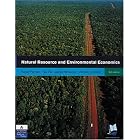 Natural Resource and Environmental Economics (3rd Edition) by Roger Perman, Michael Common, James Mcgilvray, and Yue Ma
