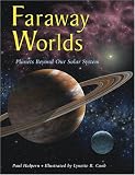 Faraway Worlds: Planets Beyond Our Solar System