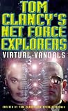 Tom Clancy's Net Force Explorers: Virtual Vandals