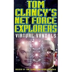 Virtual Vandals (Tom Clancy's Net Force Explorers)