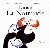 Encore la noiraude