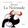 Encore la noiraude