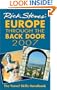 Rick Steves' Europe Through the Back Door 2007: The Travel Skills Handbook