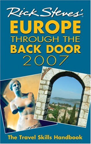 City Travel Guides Discounted   : Rick Steves' Europe Through the Back Door 2007: The Travel Skills Handbook
