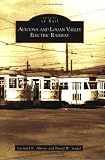 Altoona and Logan Valley Electric Railway  (PA)   (Images  of  Rail)