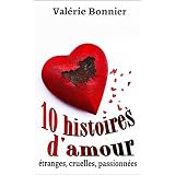 10 histoires d'amourpar Val�rie Bonnier