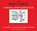 The New Yorker Cartoon Caption Contest Book