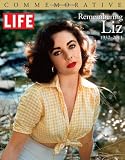 Life Remembering Liz: 1932-2011