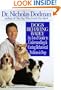 Dogs Behaving Badly: An A-To-Z Guide to Understanding and Curing Behavioral Problems in Dogs