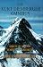 The Kurt Diemberger Omnibus: Summits and Secrets : The Endless Knot : Spirits of the Air